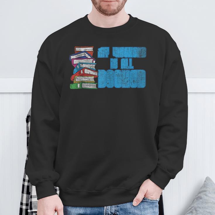 Reading Books Joke My Weekend Is All Booked Bookworm Reader Sweatshirt Gifts for Old Men Reading Books Joke My Weekend Is All Booked Bookworm Reader Sweatshirt Gifts for Old Men
