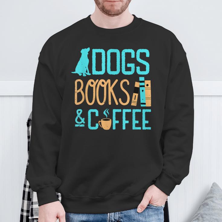 Reading Dogs And Coffee Book Nerd Dog Lover Coffeeholic Sweatshirt Gifts for Old Men