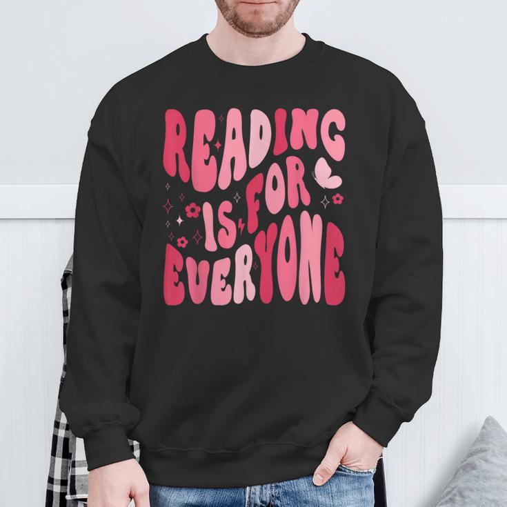 Reading Is For Everyone Books Lover Librarian Bookish Groovy Sweatshirt Gifts for Old Men