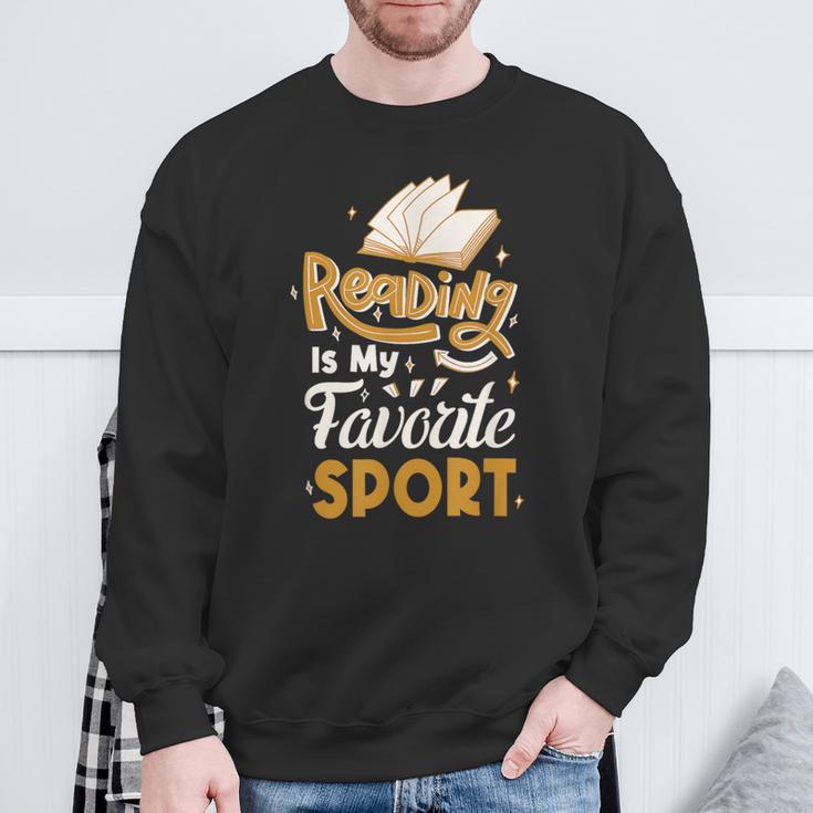 Reading Is My Favorite Sport Read Books For a Bookworm Sweatshirt Gifts for Old Men