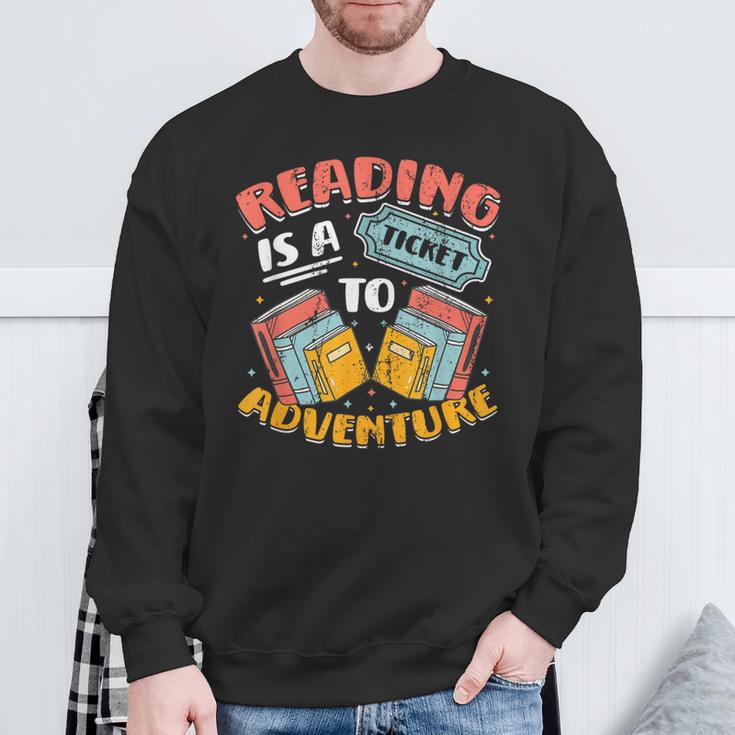 Reading Is A Ticket To Adventure Book Library Themed Sweatshirt Gifts for Old Men