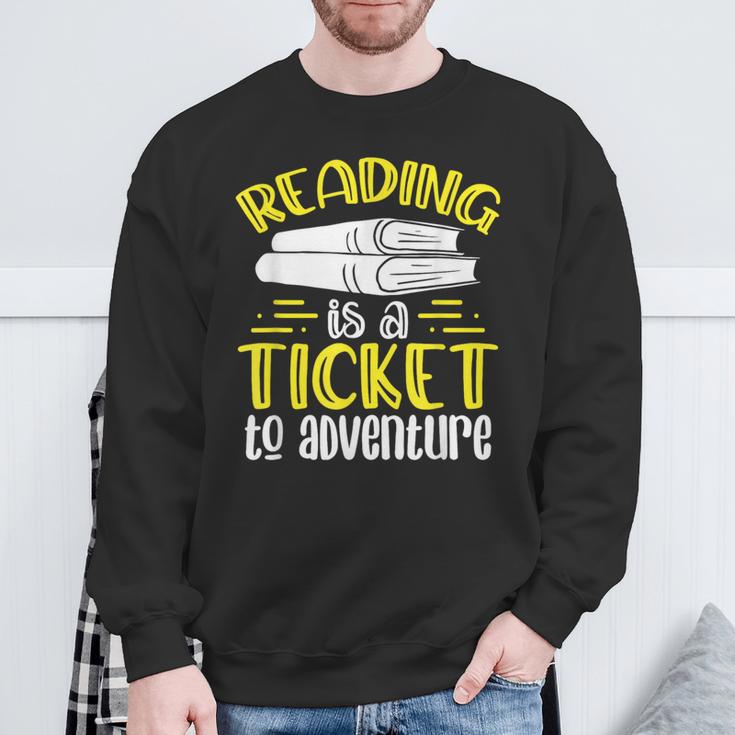 Reading Is A Ticket To Adventure Bookworm Book Reading Sweatshirt Gifts for Old Men