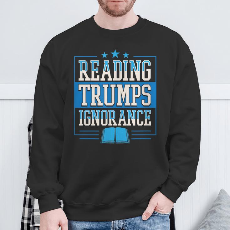 Reading Trumps Ignorance Democrat Book Reading Literary Sweatshirt Gifts for Old Men Reading Trumps Ignorance Democrat Book Reading Literary Sweatshirt Gifts for Old Men