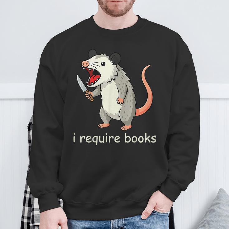 I Require Books Sweatshirt Gifts for Old Men