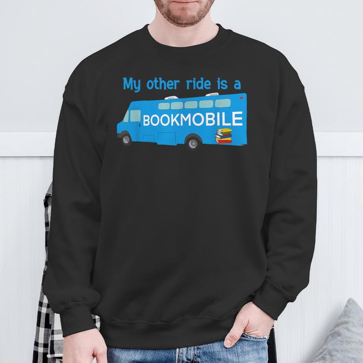 My Other Ride Is a Bookmobile Librarians Book Lovers Sweatshirt Gifts for Old Men