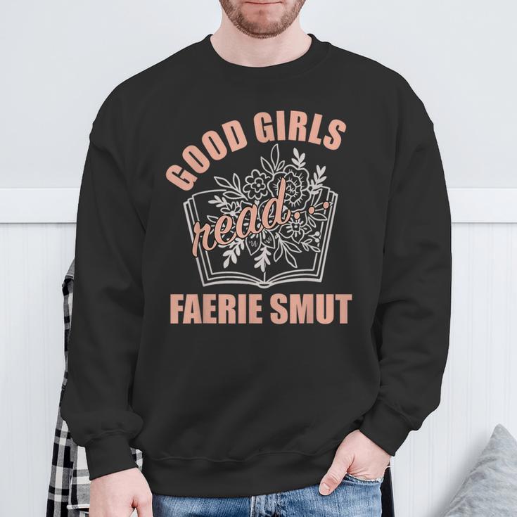 Romantasy Book Merch Good Girls Spicy Book Lover Fairy Tales Sweatshirt Gifts for Old Men