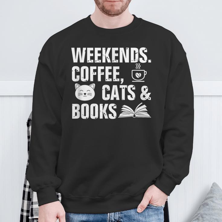 Weekends Coffee Cats And Books Sweatshirt Gifts for Old Men Weekends Coffee Cats And Books Sweatshirt Gifts for Old Men