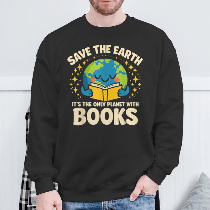 Save Earth It´s Only Planet With Books Reading Earth Day Sweatshirt Gifts for Old Men