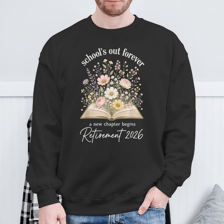 School’s Out Forever 2026 Retirement Teacher Floral Book Sweatshirt Gifts for Old Men