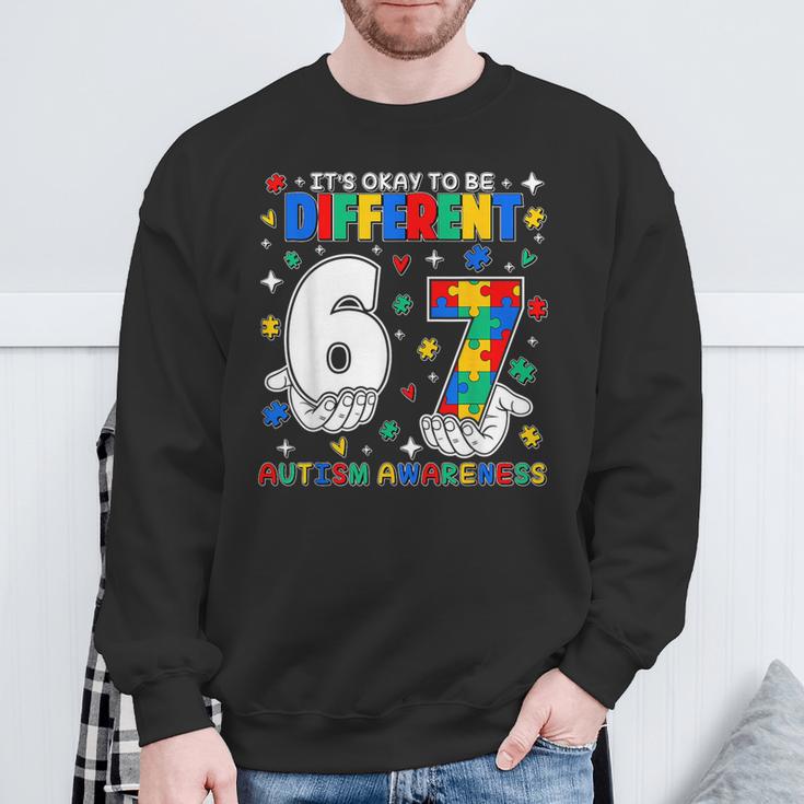 Six Seven 6 7 Autism Awareness It's Ok To Be Different Sweatshirt Gifts for Old Men