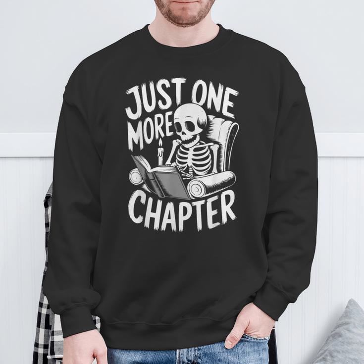 Skeleton Reading Book Halloween Just One More Chapter Sweatshirt Gifts for Old Men Skeleton Reading Book Halloween Just One More Chapter Sweatshirt Gifts for Old Men