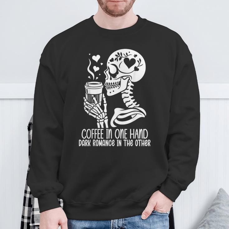 Smut Books Coffee In One Hand Dark Romance Book In The Other Sweatshirt Gifts for Old Men