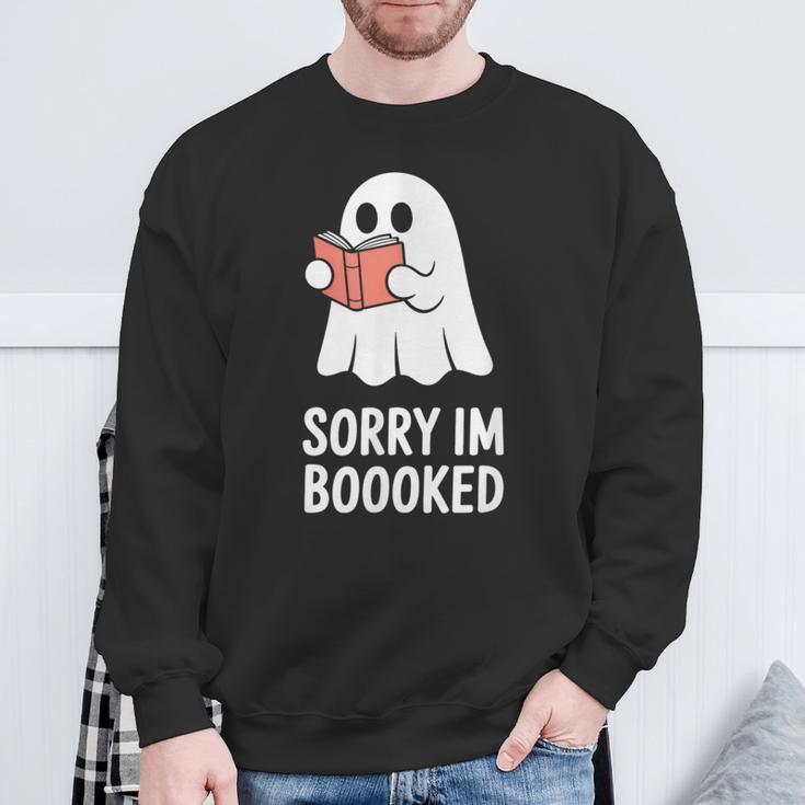 Sorry Im Boooked Reading Ghost Book Meme Sweatshirt Gifts for Old Men