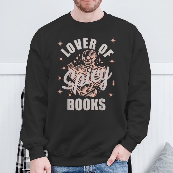 Spicy Bookish Merch Dark Romance Book Spicy Books No Trigger Sweatshirt Gifts for Old Men