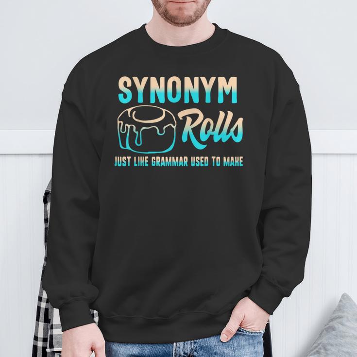 Synonym Rolls Grammar Teacher Literature Book Vocabulary For Men Women Kids Sweatshirt Gifts for Old Men