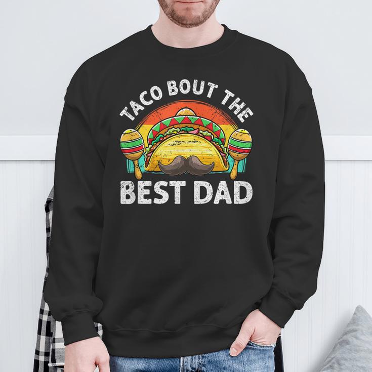 Taco Bout The Best Dad Ever 父の日 スウェットシャツ 高齢者への贈り物