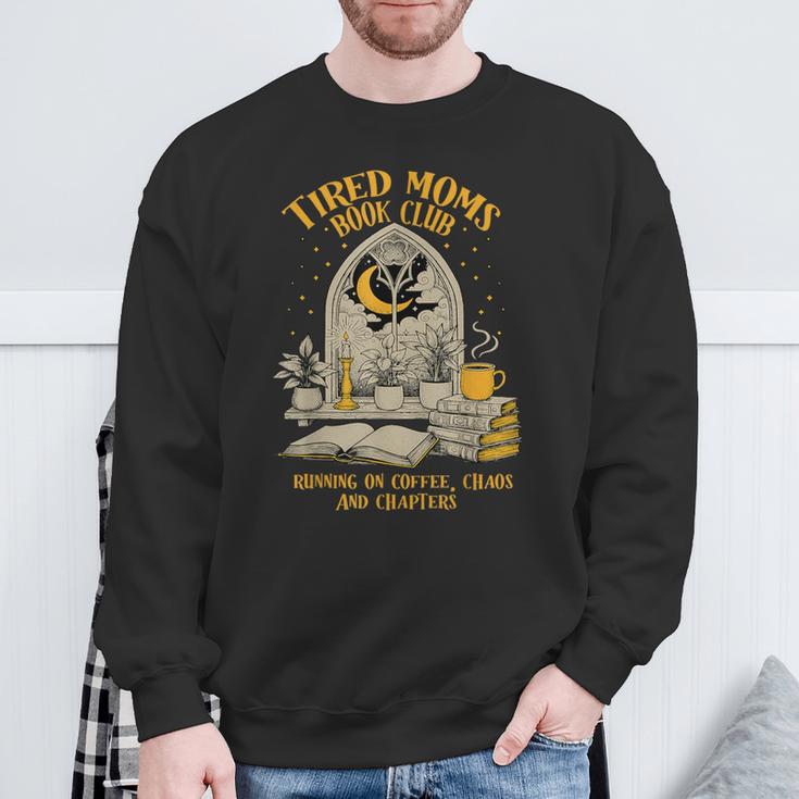 Tired Moms Book Club Reading Coffee Lover Mother's Day Sweatshirt Gifts for Old Men Tired Moms Book Club Reading Coffee Lover Mother's Day Sweatshirt Gifts for Old Men