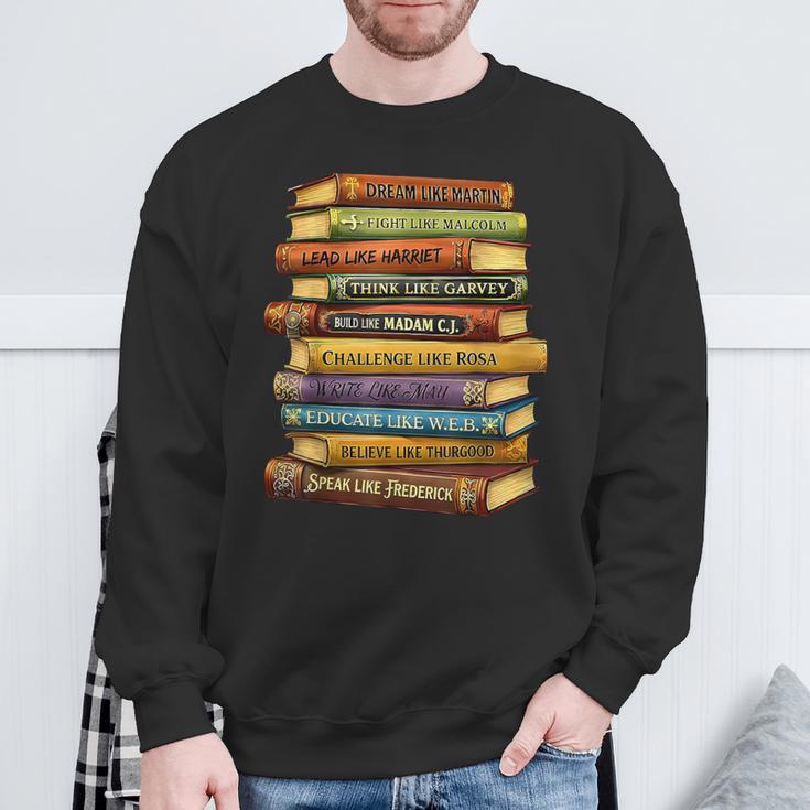 History Book Stack Leaders African American Pride Sweatshirt Gifts for Old Men