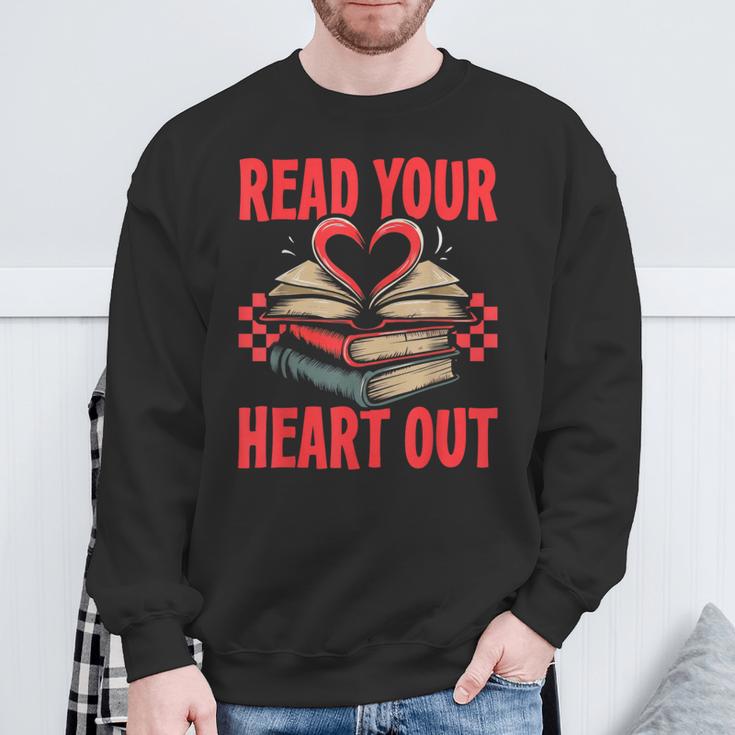 Valentine Book Read Your Heart Out Lover For Teens Kids Sweatshirt Gifts for Old Men