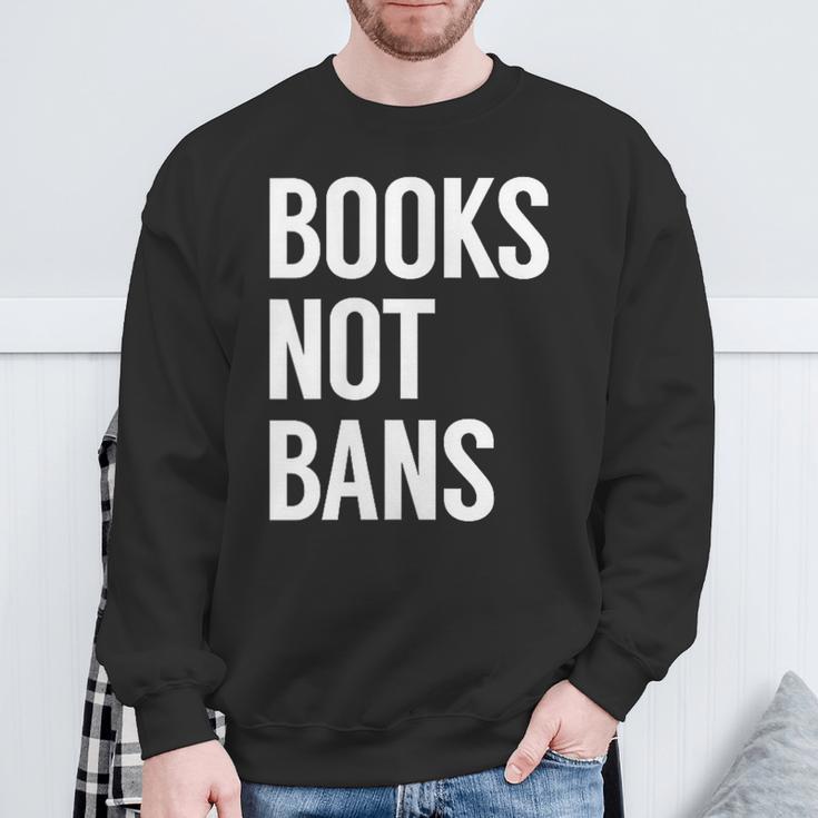 Women's Books Not Bans Sweatshirt Gifts for Old Men