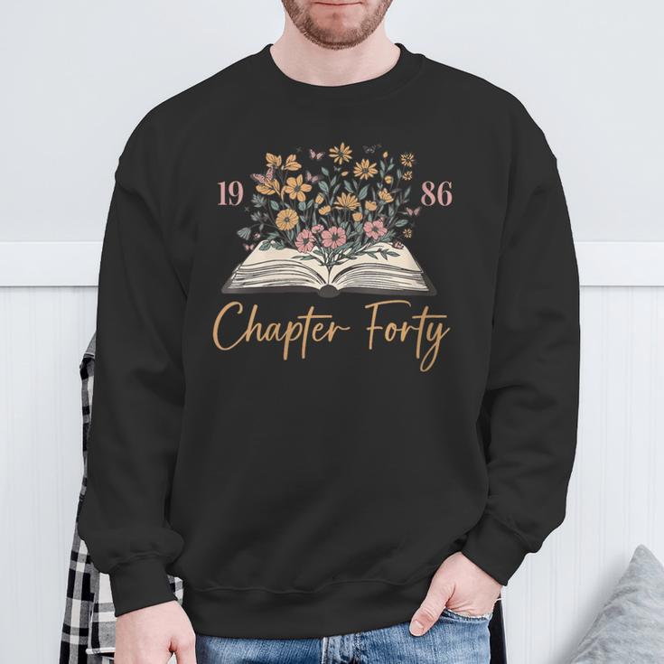 Women's Chapter Forty 1986 40th Birthday Wildflower Book 40 Year Old Sweatshirt Gifts for Old Men Women's Chapter Forty 1986 40th Birthday Wildflower Book 40 Year Old Sweatshirt Gifts for Old Men