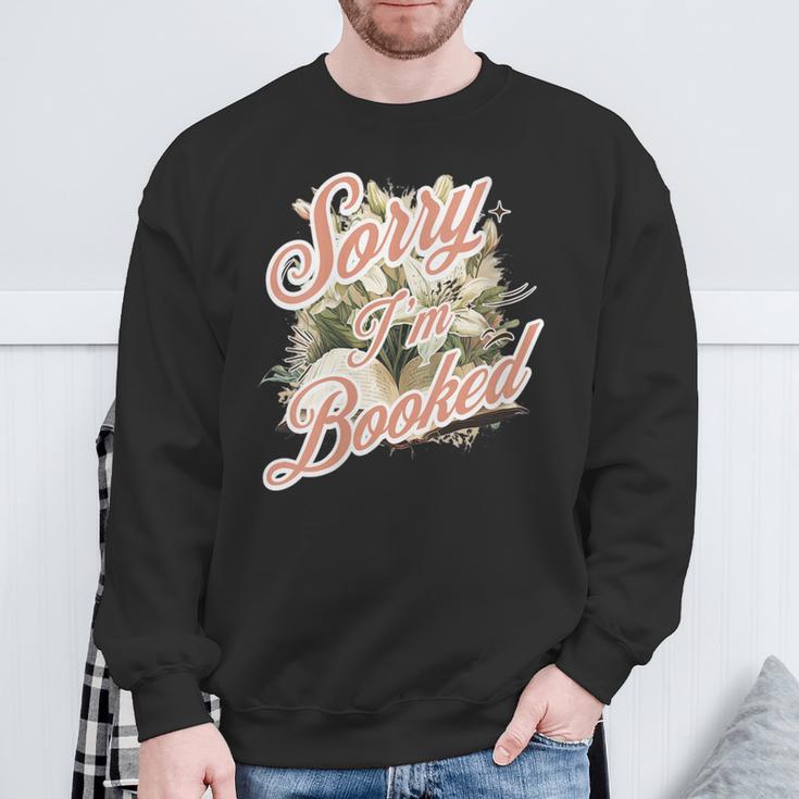 Women's I'm Booked Floral Book Lovers Readers Sweatshirt Gifts for Old Men Women's I'm Booked Floral Book Lovers Readers Sweatshirt Gifts for Old Men