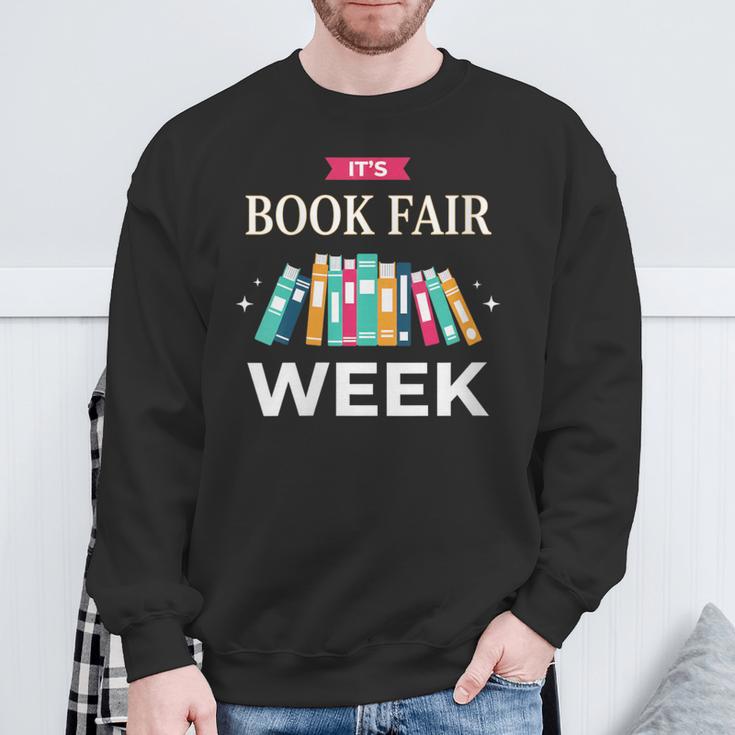 Women's It's Book Fair Week Book Lover Reading Event Teacher Librar Sweatshirt Gifts for Old Men