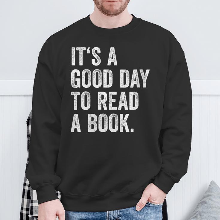 Women's It's A Good Day To Read A Book Sweatshirt Gifts for Old Men Women's It's A Good Day To Read A Book Sweatshirt Gifts for Old Men
