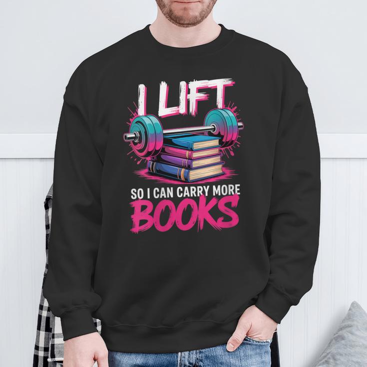 Women's I Lift So I Can Carry More Books Reader Gym Book Lover Sweatshirt Gifts for Old Men Women's I Lift So I Can Carry More Books Reader Gym Book Lover Sweatshirt Gifts for Old Men