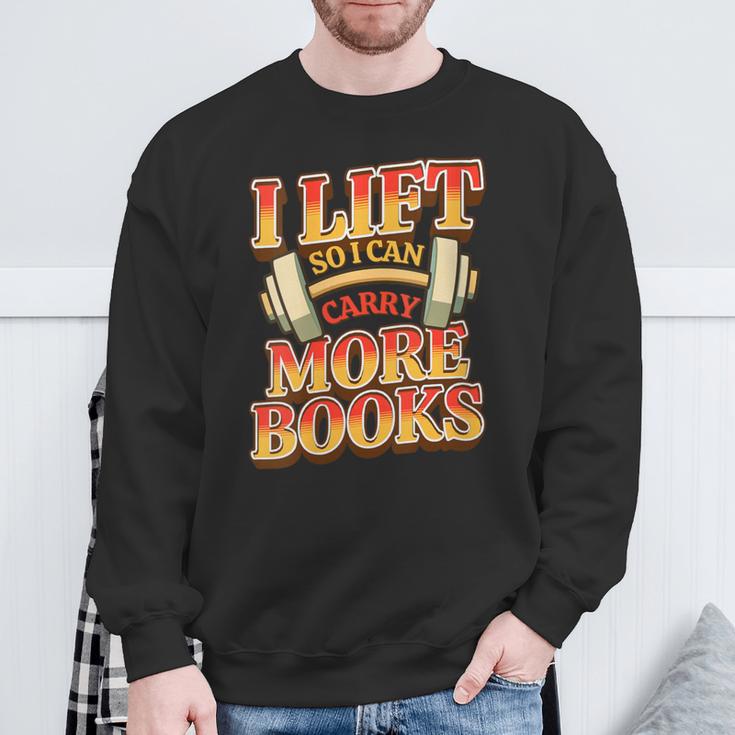 Women's Lift So I Can Carry More Books Reading Lovers Workout Sweatshirt Gifts for Old Men Women's Lift So I Can Carry More Books Reading Lovers Workout Sweatshirt Gifts for Old Men