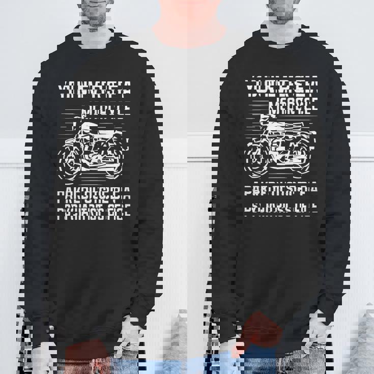 精神科医の外にバイクが停まっているのを見たことはありません 長袖tシャツ スウェットシャツ 高齢者への贈り物