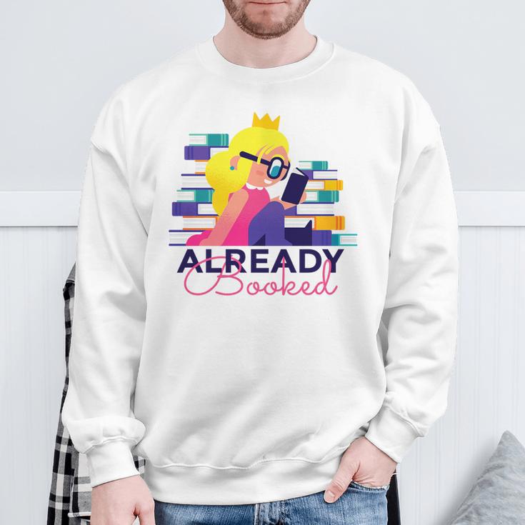Already Booked Reading Book Lover Literacy Day Bookworm Premium Tri-Blend Sweatshirt Gifts for Old Men