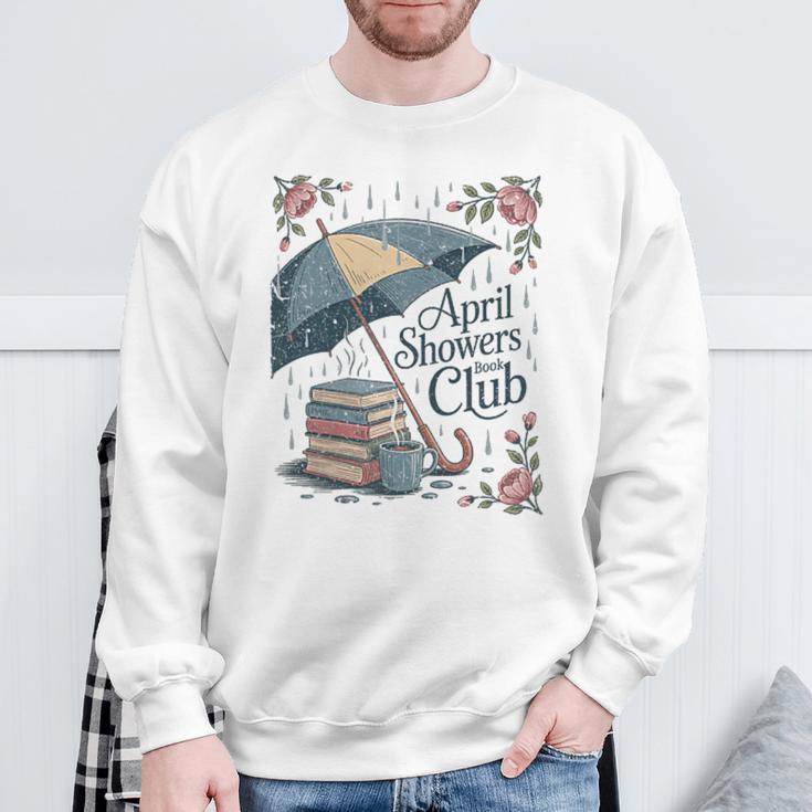 April Showers Book Club Spring Peonies Cozy Hygge Reader Sweatshirt Gifts for Old Men April Showers Book Club Spring Peonies Cozy Hygge Reader Sweatshirt Gifts for Old Men