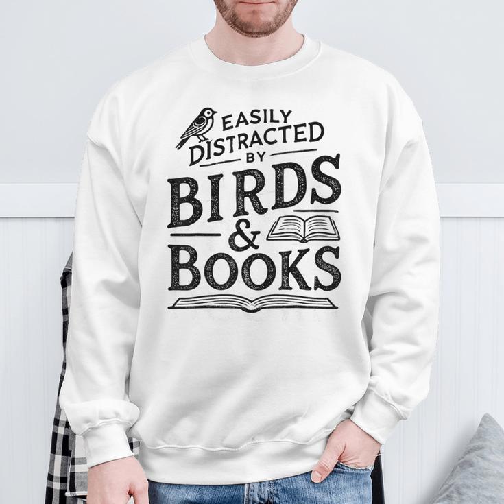 Birding Bird Watcher Birder Easily Distracted By Birds Books Sweatshirt Gifts for Old Men Birding Bird Watcher Birder Easily Distracted By Birds Books Sweatshirt Gifts for Old Men