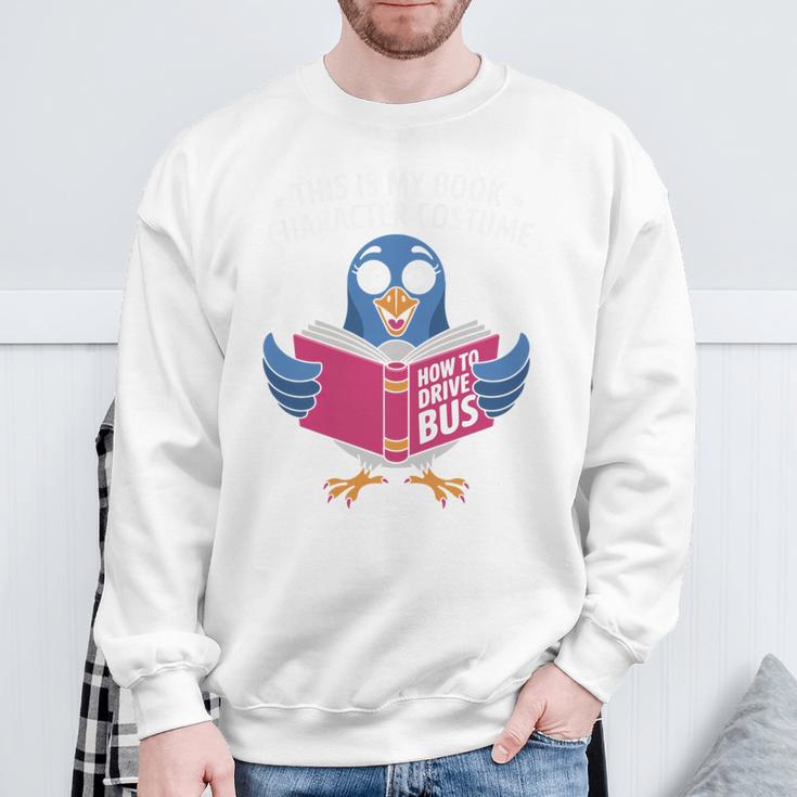 This Is My Book Character Costume Cute Pigeon Kids Reading Sweatshirt Gifts for Old Men This Is My Book Character Costume Cute Pigeon Kids Reading Sweatshirt Gifts for Old Men