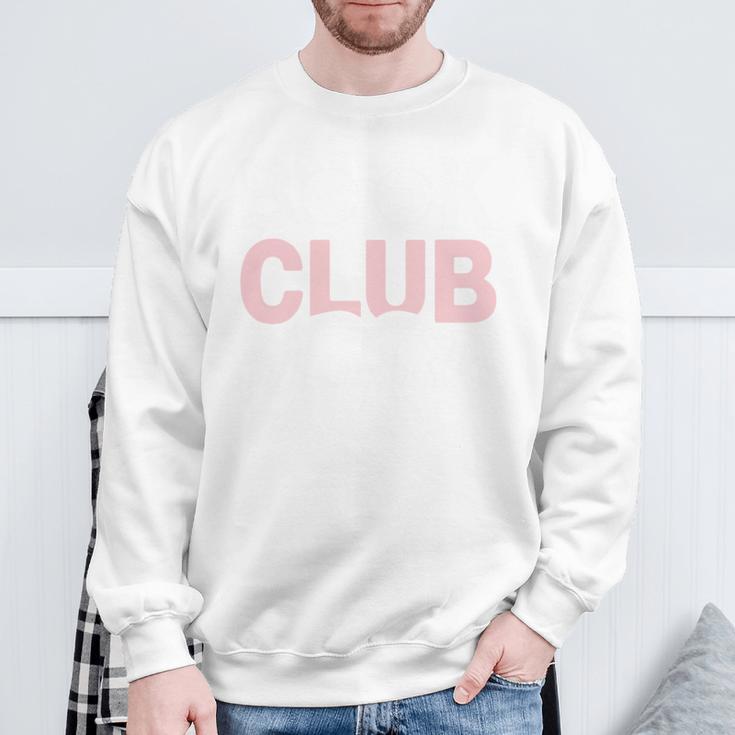 Book Club With My Besties Reading Lover Friends Read Sweatshirt Gifts for Old Men