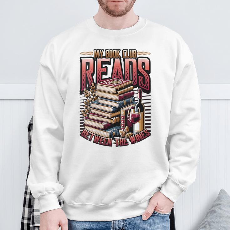 My Book Club Reads Between The Wines Book Club Reading Sweatshirt Gifts for Old Men