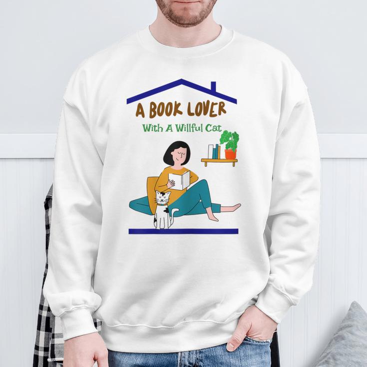 A Book Lover With A Willful Cat Women Kids Sweatshirt Gifts for Old Men