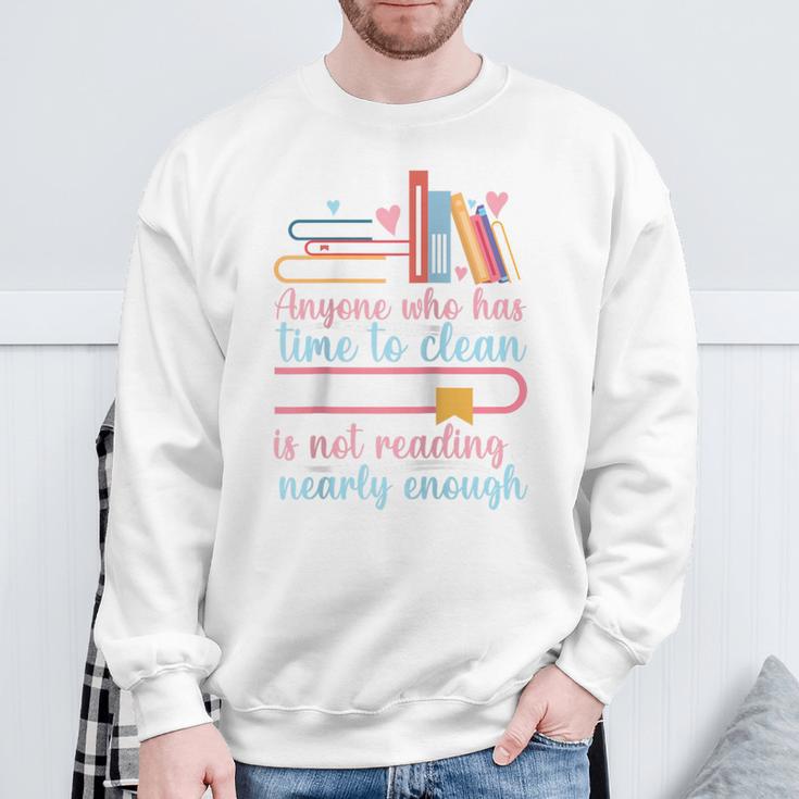 Book Reading Anyone Has Time To Clean Not Reading Enough Raglan Baseball Tee Sweatshirt Gifts for Old Men