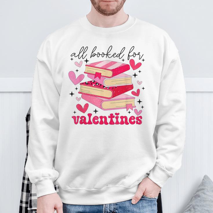 All Booked For Valentines Book Lovers Pink Valentine's Day Sweatshirt Gifts for Old Men