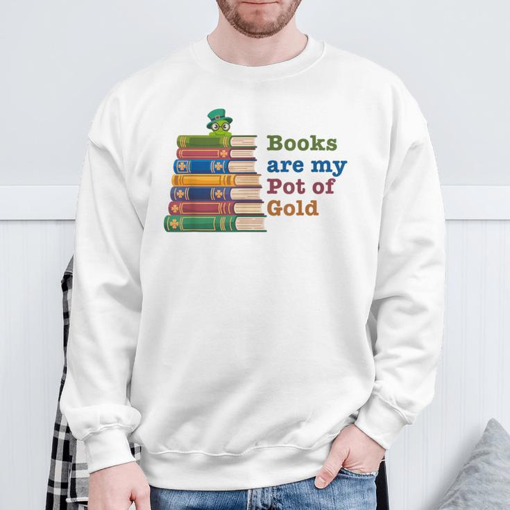 Books Are My Pot Of Gold St Patricks Day Bookworm Reader Sweatshirt Gifts for Old Men