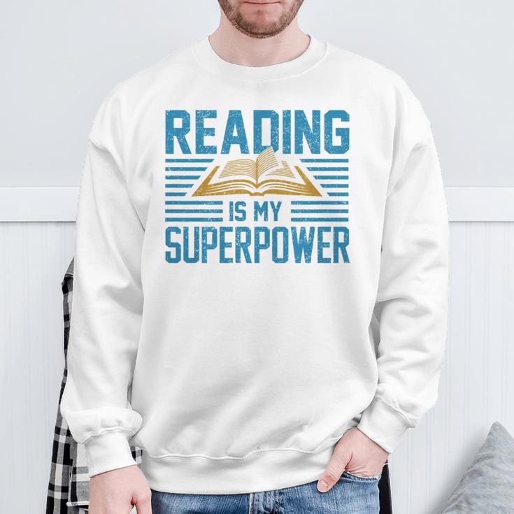 Books Reading My SuperPower Great Idea Art Literature Premium Sweatshirt Gifts for Old Men Books Reading My SuperPower Great Idea Art Literature Premium Sweatshirt Gifts for Old Men