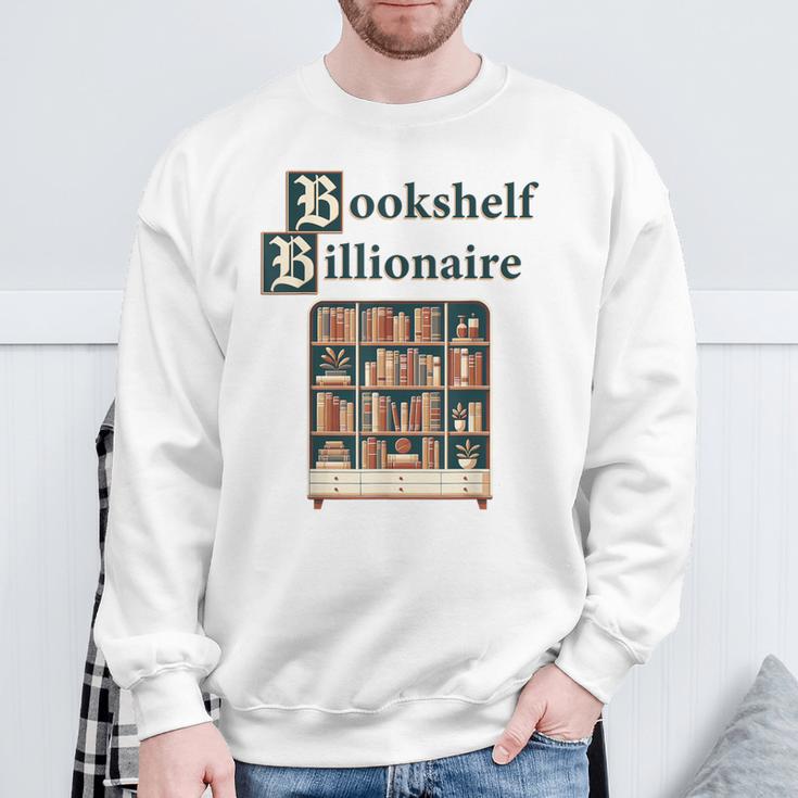 Bookshelf Wealth Billionaire Book Collector Collection Sweatshirt Gifts for Old Men