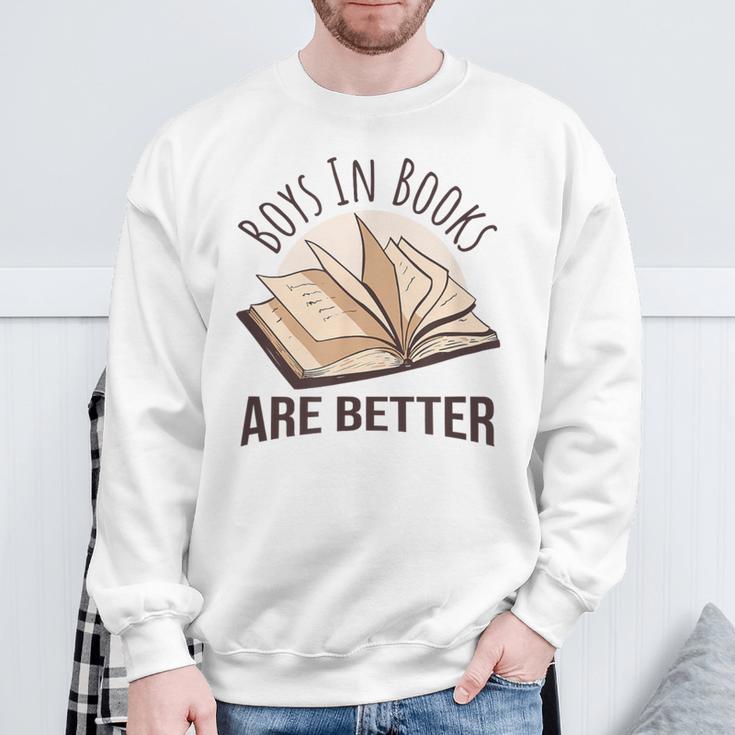 Boys In Books Are Better Sweatshirt Gifts for Old Men