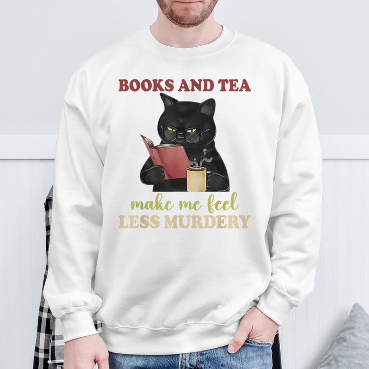 Cat Books And Tea Make Me Feel Less Murdery Quote Sweatshirt Gifts for Old Men