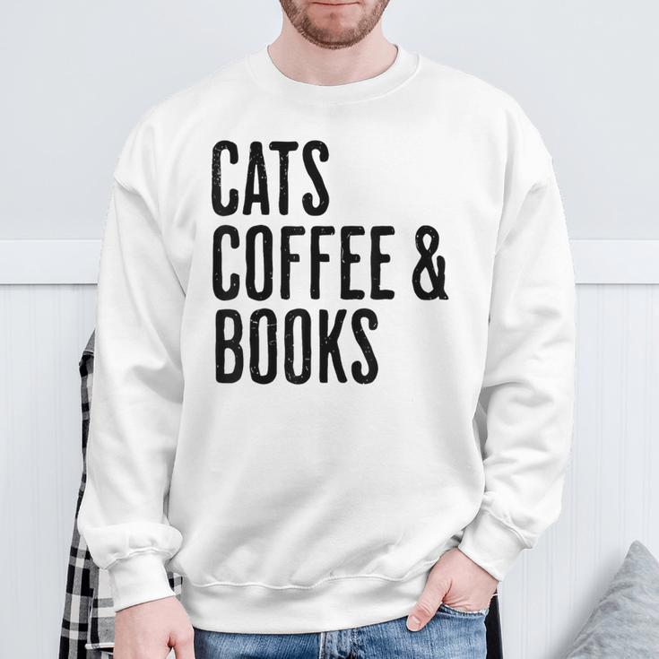 Cats Coffee And Books Sweatshirt Gifts for Old Men Cats Coffee And Books Sweatshirt Gifts for Old Men