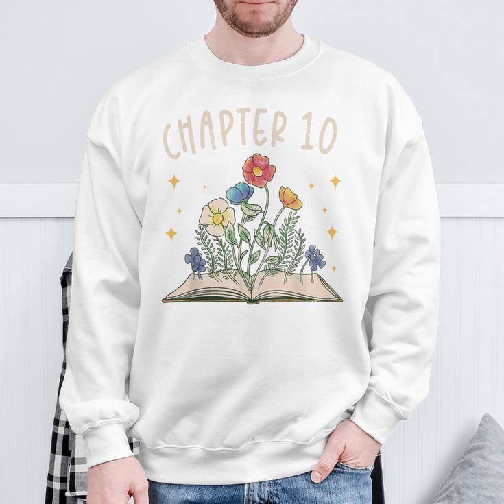 Chapter 10th Birthday Bookworm 10 Years Old For Book Lovers Sweatshirt Gifts for Old Men Chapter 10th Birthday Bookworm 10 Years Old For Book Lovers Sweatshirt Gifts for Old Men