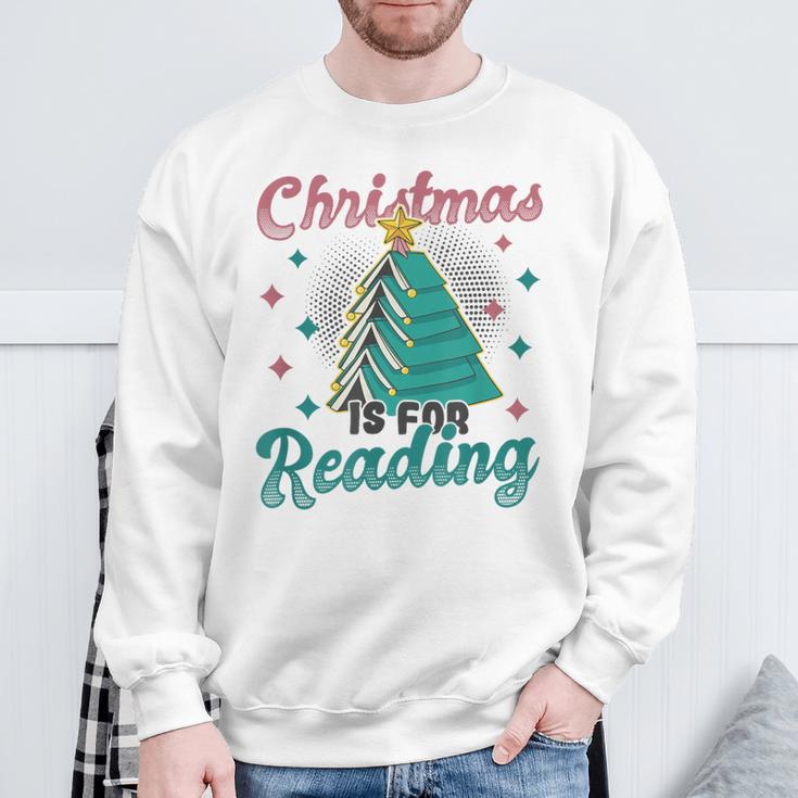 Christmas Is For Reading Books Christmas Tree Books Sweatshirt Gifts for Old Men
