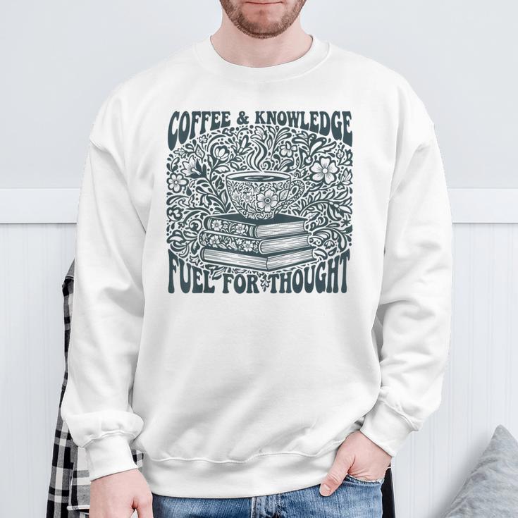 Coffee Knowledge Fuel For Thought Book Lover Reading Sweatshirt Gifts for Old Men