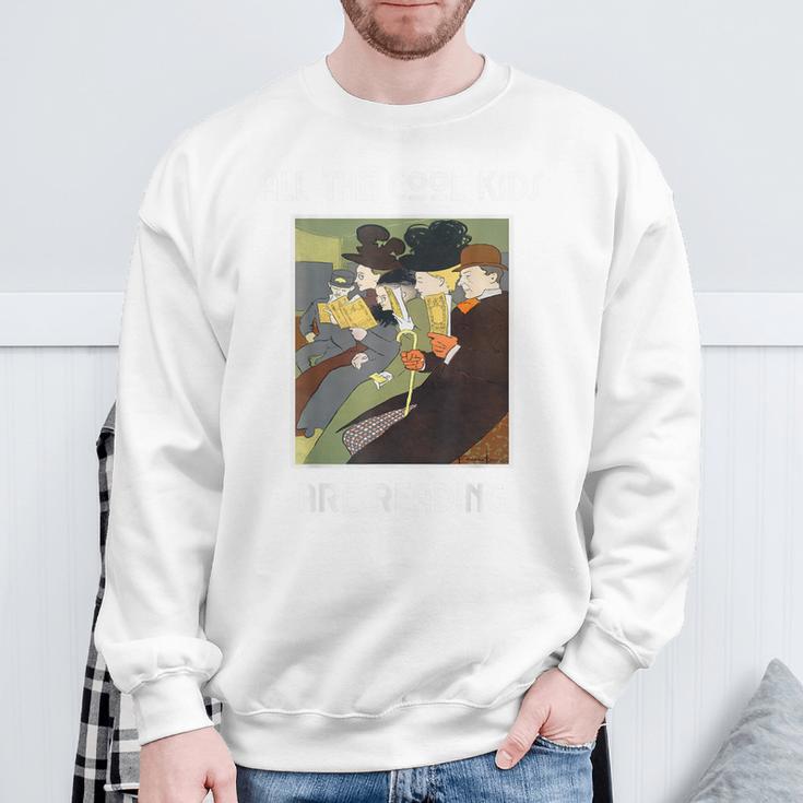 All The Cool Kids Are Reading Book Lovers Book Nerds Sweatshirt Gifts for Old Men